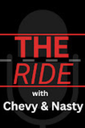 The Ride With Chevy And Nasty: EP 100
